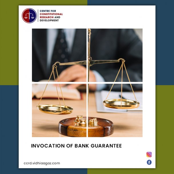Invocation of Bank Guarantee