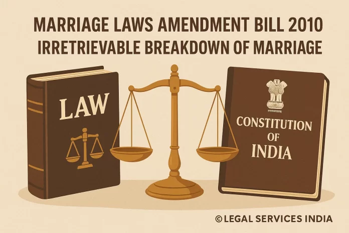 marriage-law-amendment-irretrievable-breakdown Constitutional Validity of the Marriage Laws Amendment Bill 2010