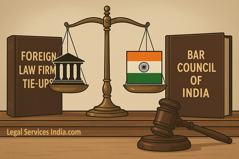 Foreign Law-Firm Tie-Ups and the Bar Council of India