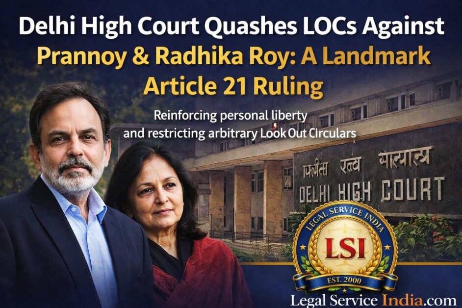 Delhi High Court LOC Judgment Article 21
