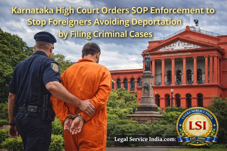 Karnataka High Court deportation SOP