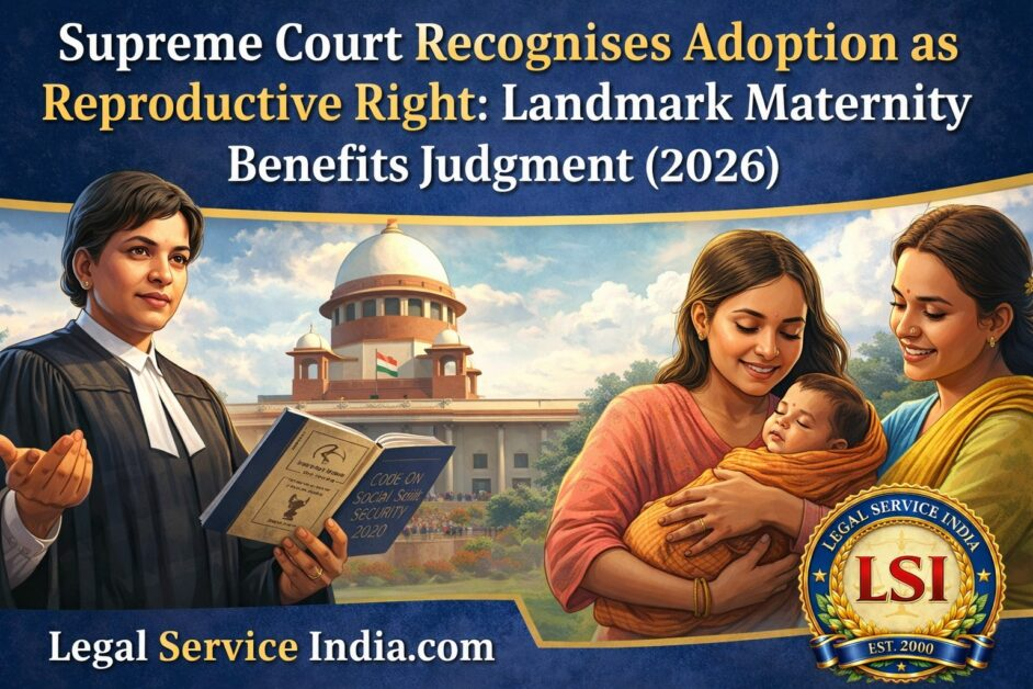Adoptive Mothers’ Maternity Benefit Case (2026)