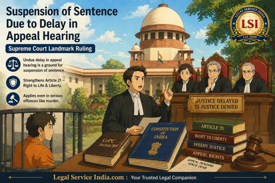 Suspension of sentence due to delay in appeal hearing