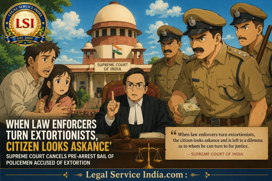 Supreme Court police extortion judgment